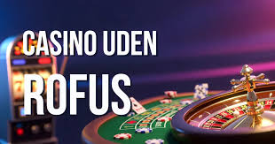 Online Casino Uden ROFUS MGA En Guide til Spiloplevelser 1133595661 Online Casino Uden ROFUS MGA En Guide til Spiloplevelser 1133595661